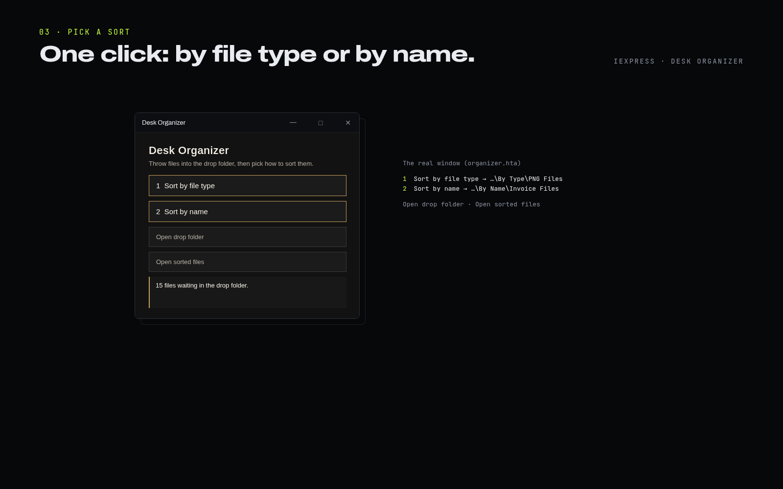 Desk Organizer window with the options Sort by file type and Sort by name